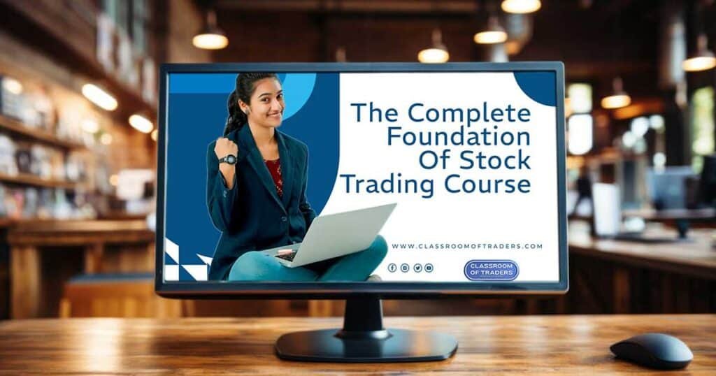 The Complete Foundation Of Stock Trading Course - Stock Trading Course ...